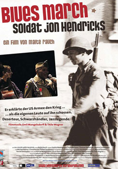 Blues March - Der Soldat Jon Hendricks (2009)
