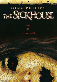 The Sick House (2008)